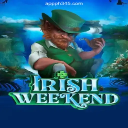 Experience the Charm of 'IrishWeekend' with PH345.COM Online Casino Philippines